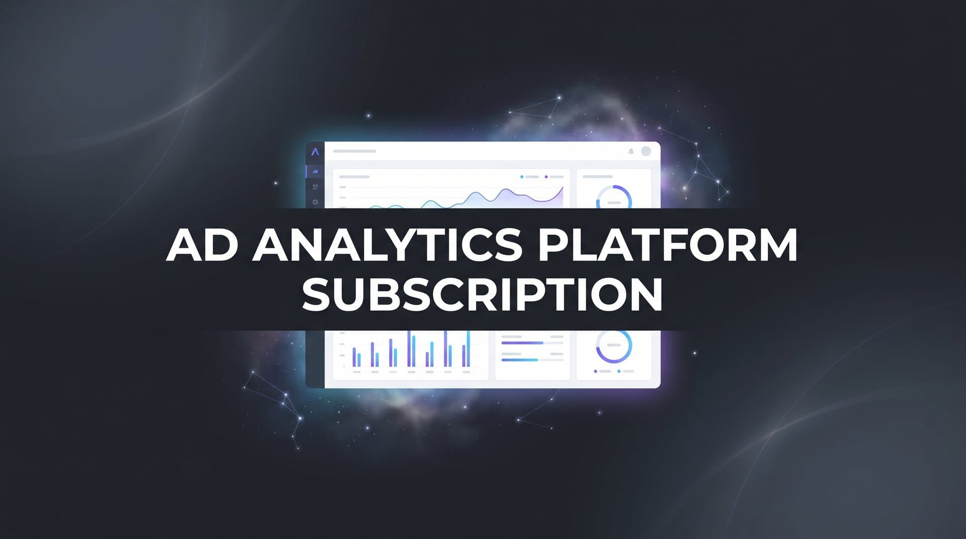 9 Best Ad Analytics Platform Subscriptions for Data-Driven Marketers in 2026