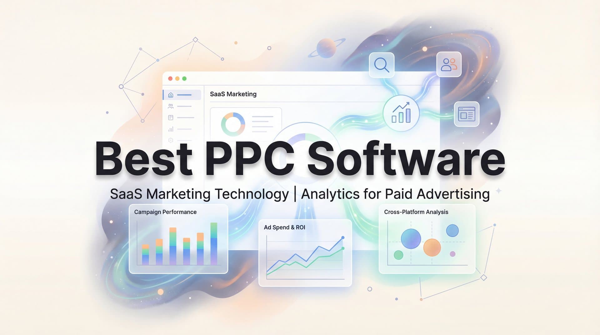 7 Best PPC Software Tools for Smarter Ad Management in 2026