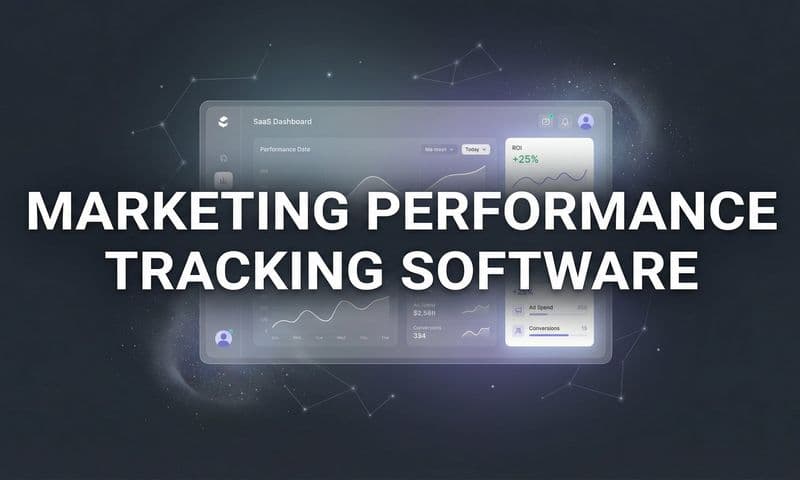 9 Best Marketing Performance Tracking Software Tools in 2026
