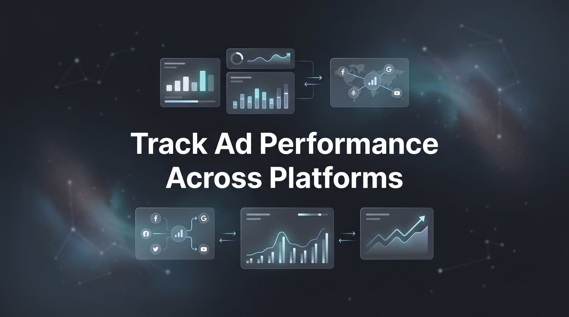 9 Best Tools to Track Ad Performance Across Platforms in 2026