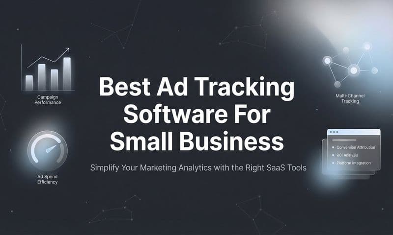 9 Best Ad Tracking Software for Small Business in 2026