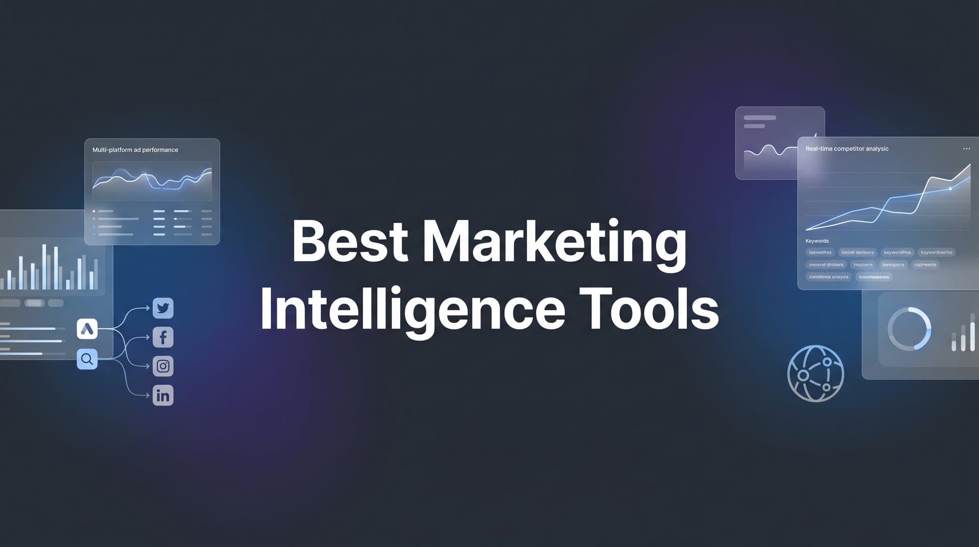 9 Best Marketing Intelligence Tools to Drive Smarter Decisions in 2026