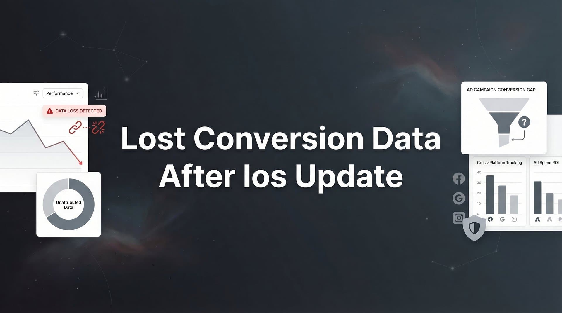 Lost Conversion Data After iOS Update: Why It Happens and How to Fix It