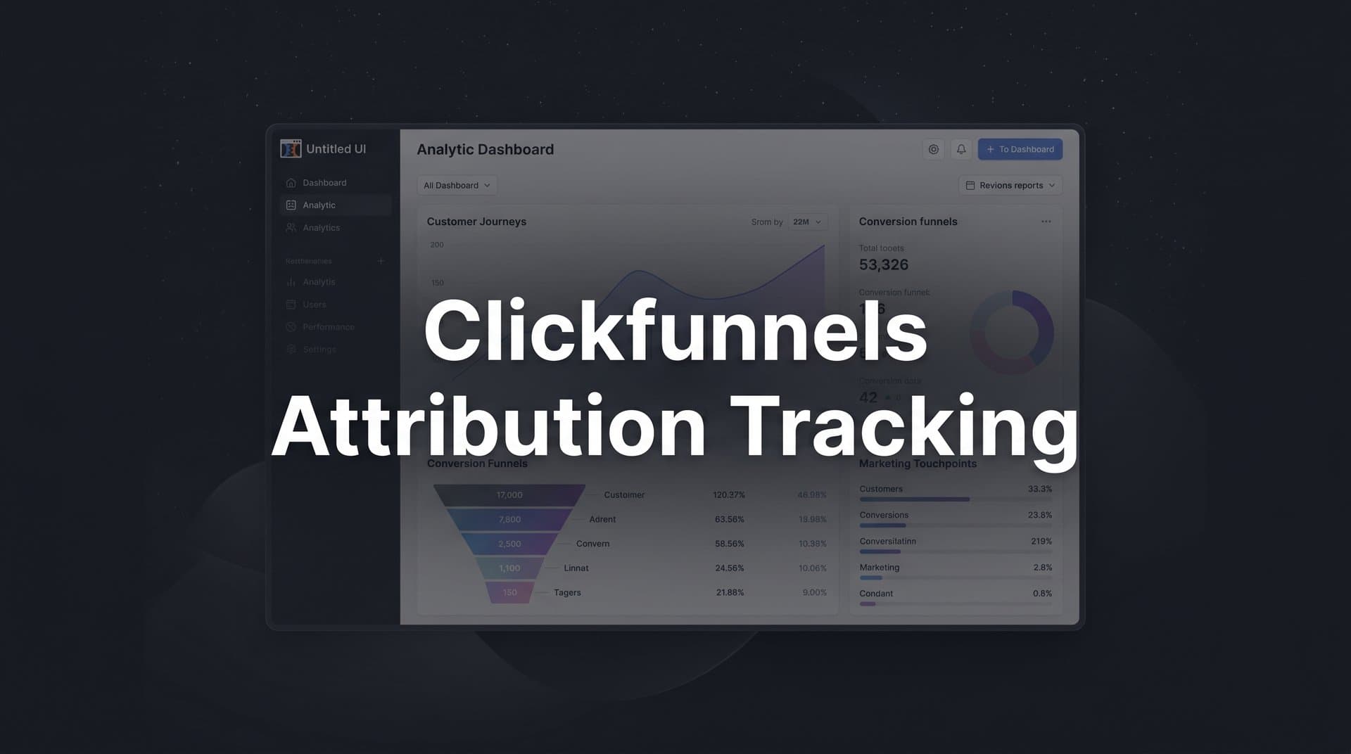 ClickFunnels Attribution Tracking: A Step-by-Step Setup Guide