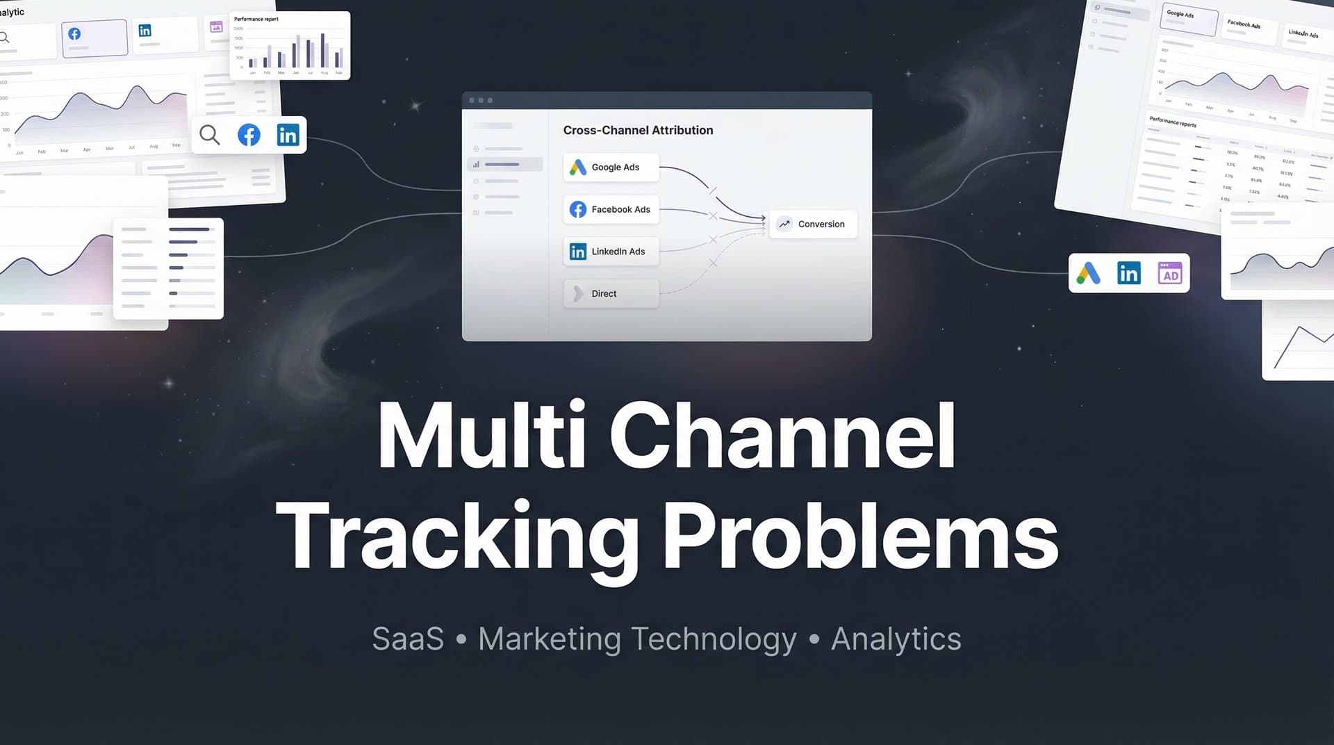 Multi-Channel Tracking Problems: Why Your Marketing Data Doesn't Add Up (And How to Fix It)