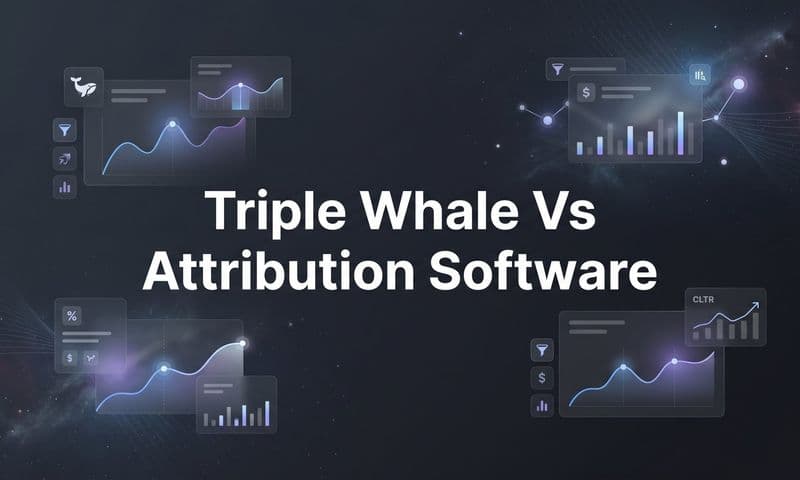 8 Best Triple Whale Alternatives and Attribution Software in 2026