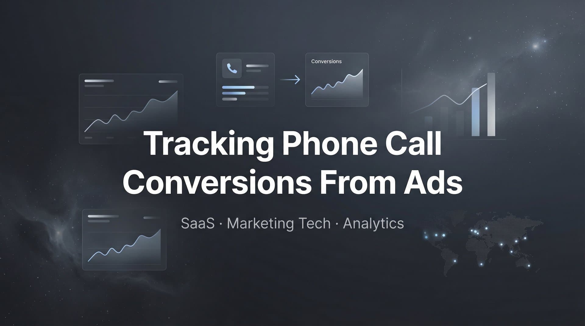How to Track Phone Call Conversions From Ads: A Complete Step-by-Step Guide