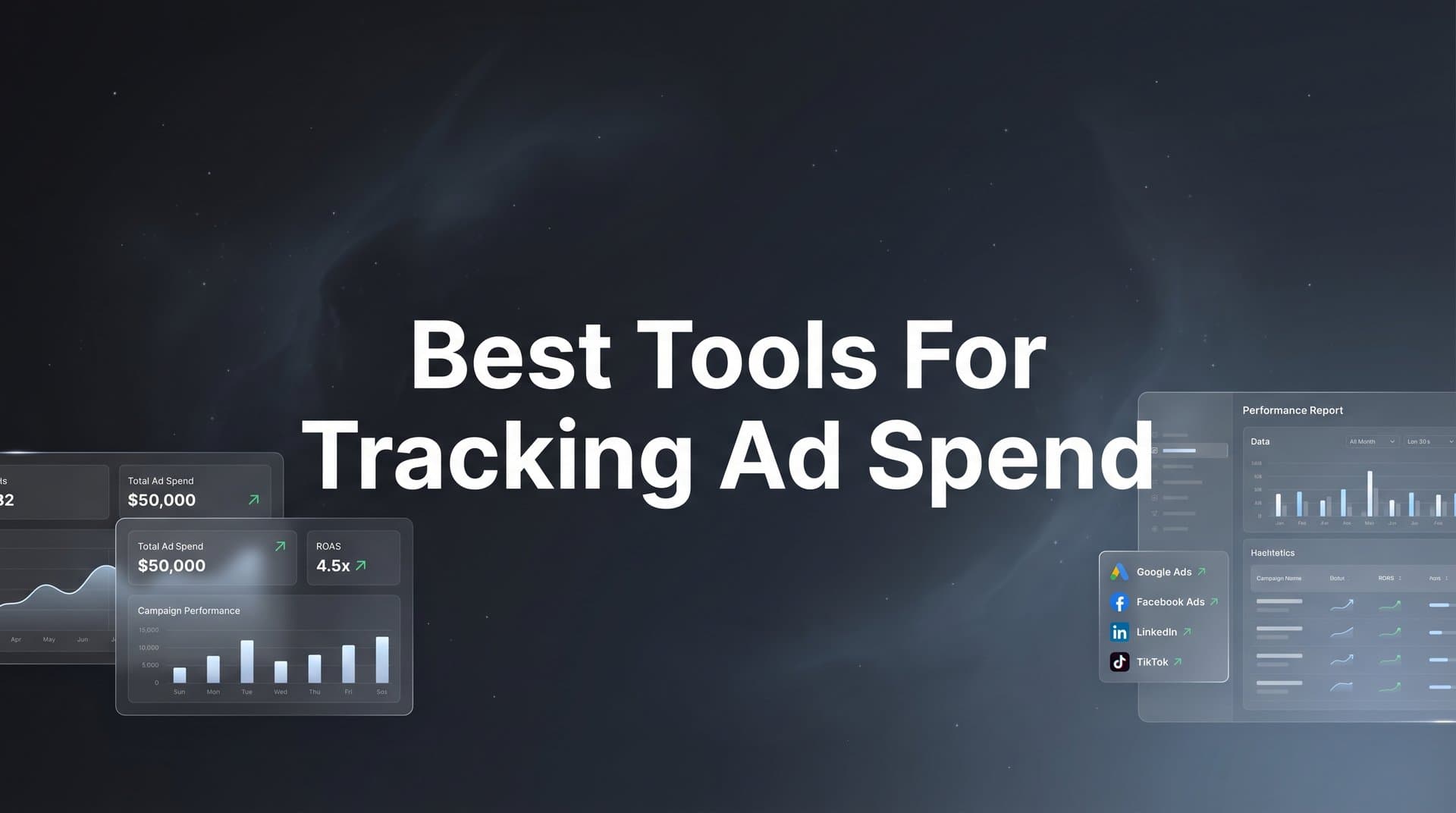 9 Best Tools for Tracking Ad Spend in 2026