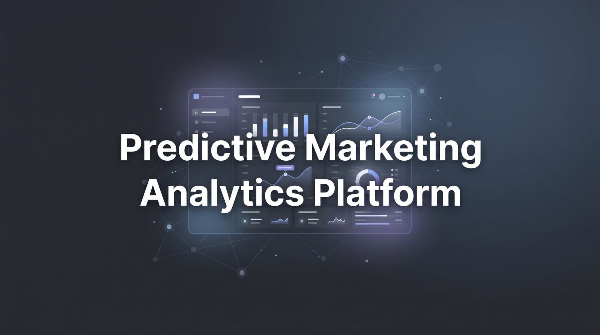 9 Best Predictive Marketing Analytics Platforms in 2026