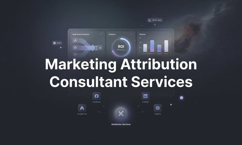 9 Best Marketing Attribution Consultant Services in 2026