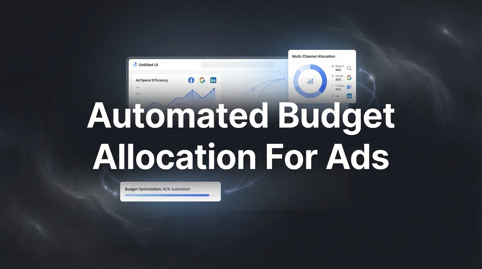 Automated Budget Allocation for Ads: How AI Transforms Your Ad Spend Strategy