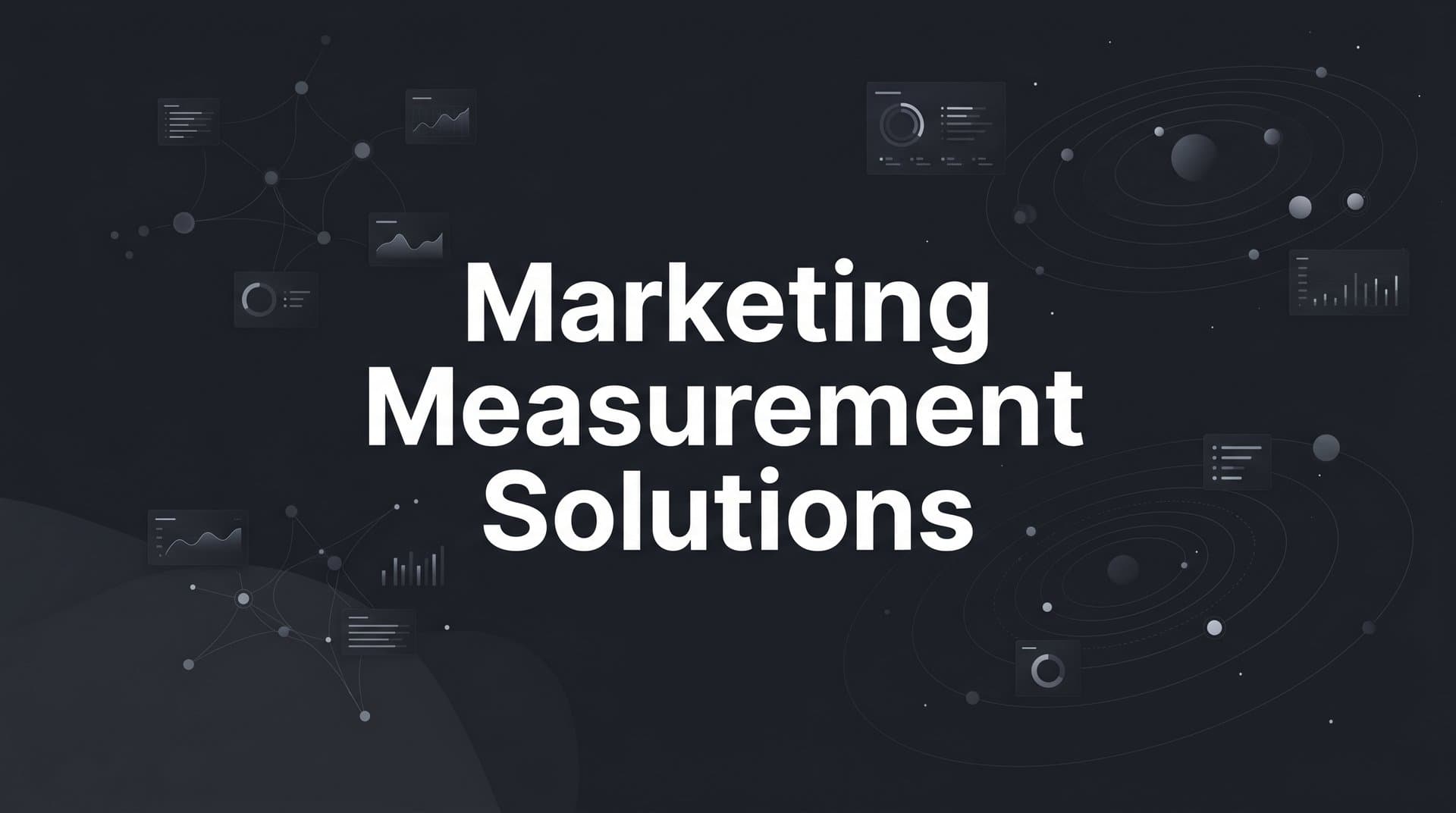 9 Best Marketing Measurement Solutions for B2B SaaS in 2026