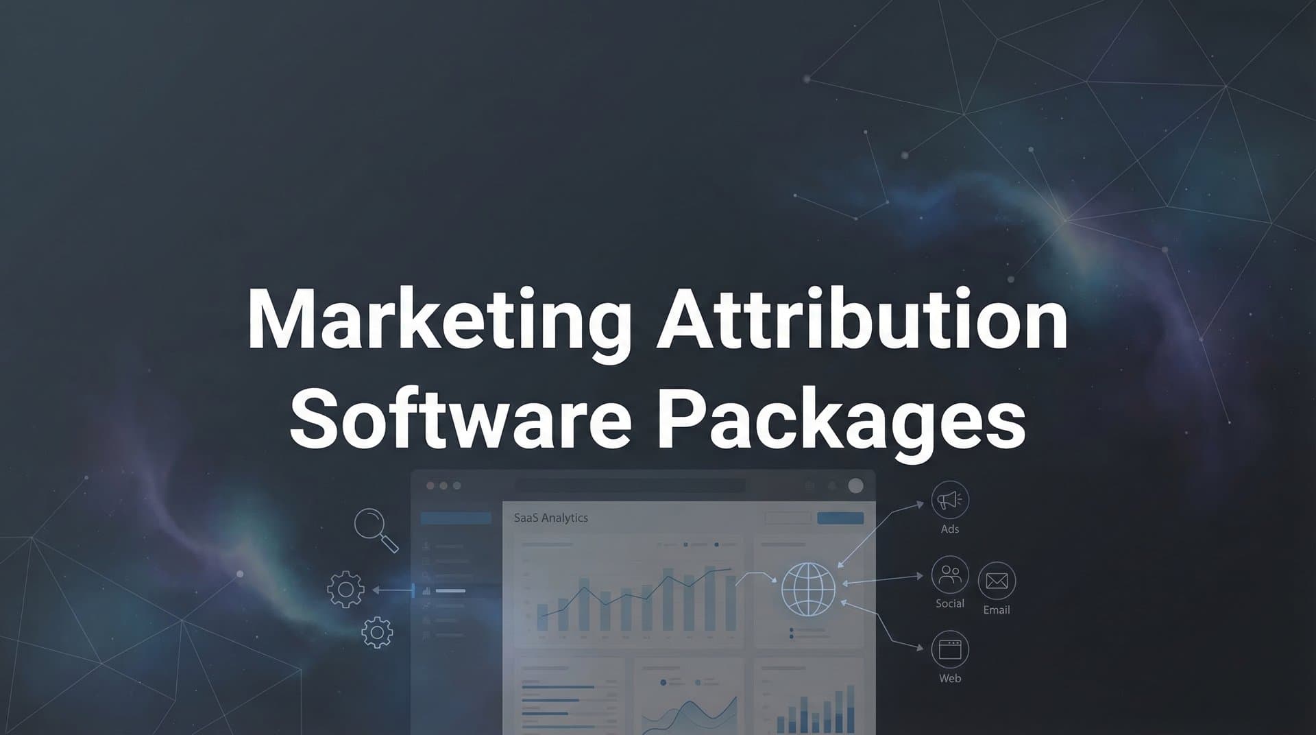 9 Best Marketing Attribution Software Packages in 2026