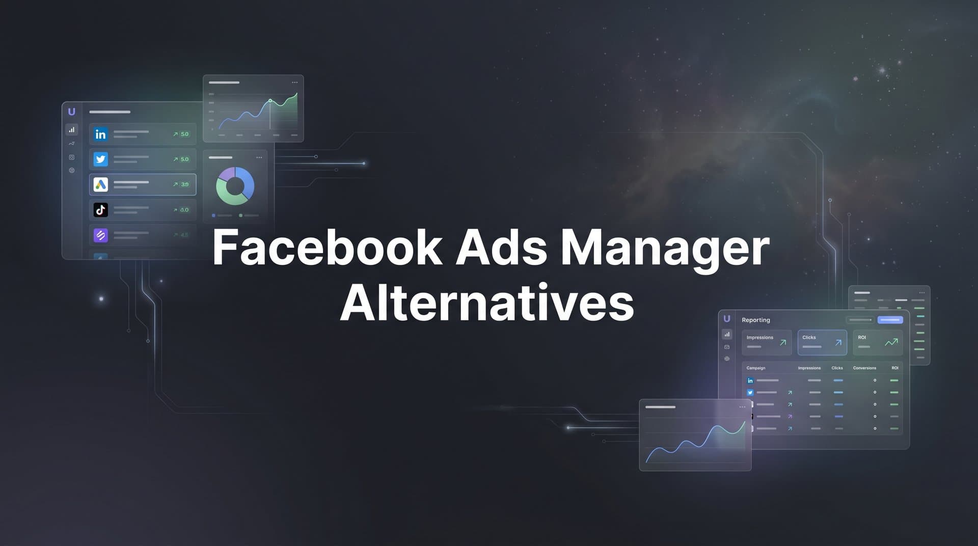 7 Proven Strategies for Finding the Right Facebook Ads Manager Alternatives