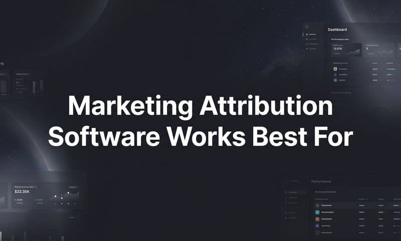 9 Best Marketing Attribution Software Tools That Actually Work in 2026