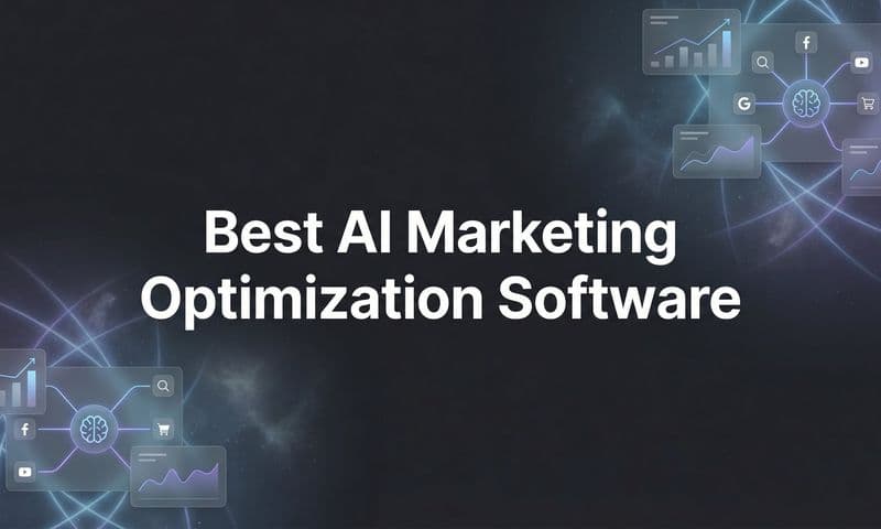 9 Best AI Marketing Optimization Software in 2026