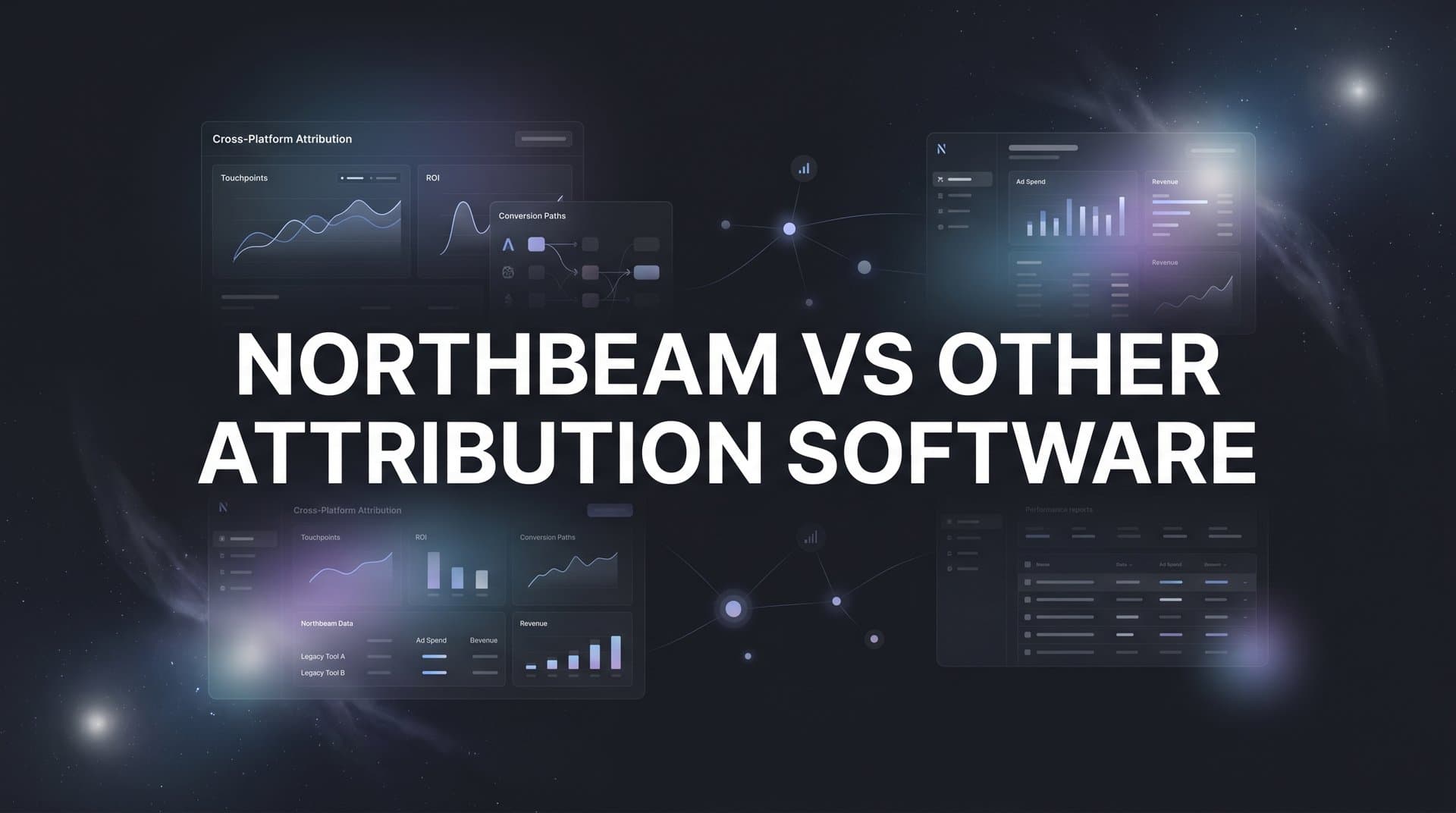 8 Best Northbeam Alternatives for Marketing Attribution in 2026