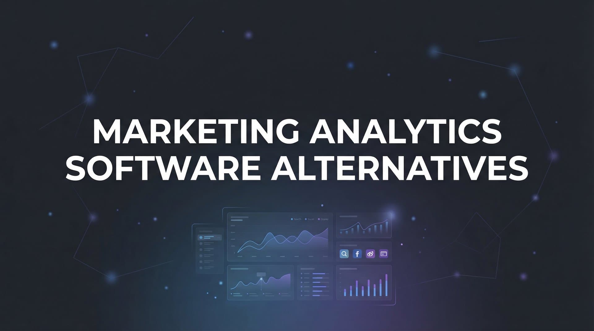 9 Best Marketing Analytics Software Alternatives in 2026