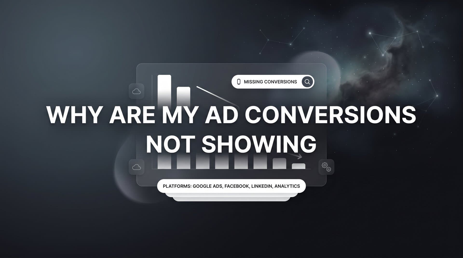 Why Are My Ad Conversions Not Showing? 7 Common Causes and How to Fix Them