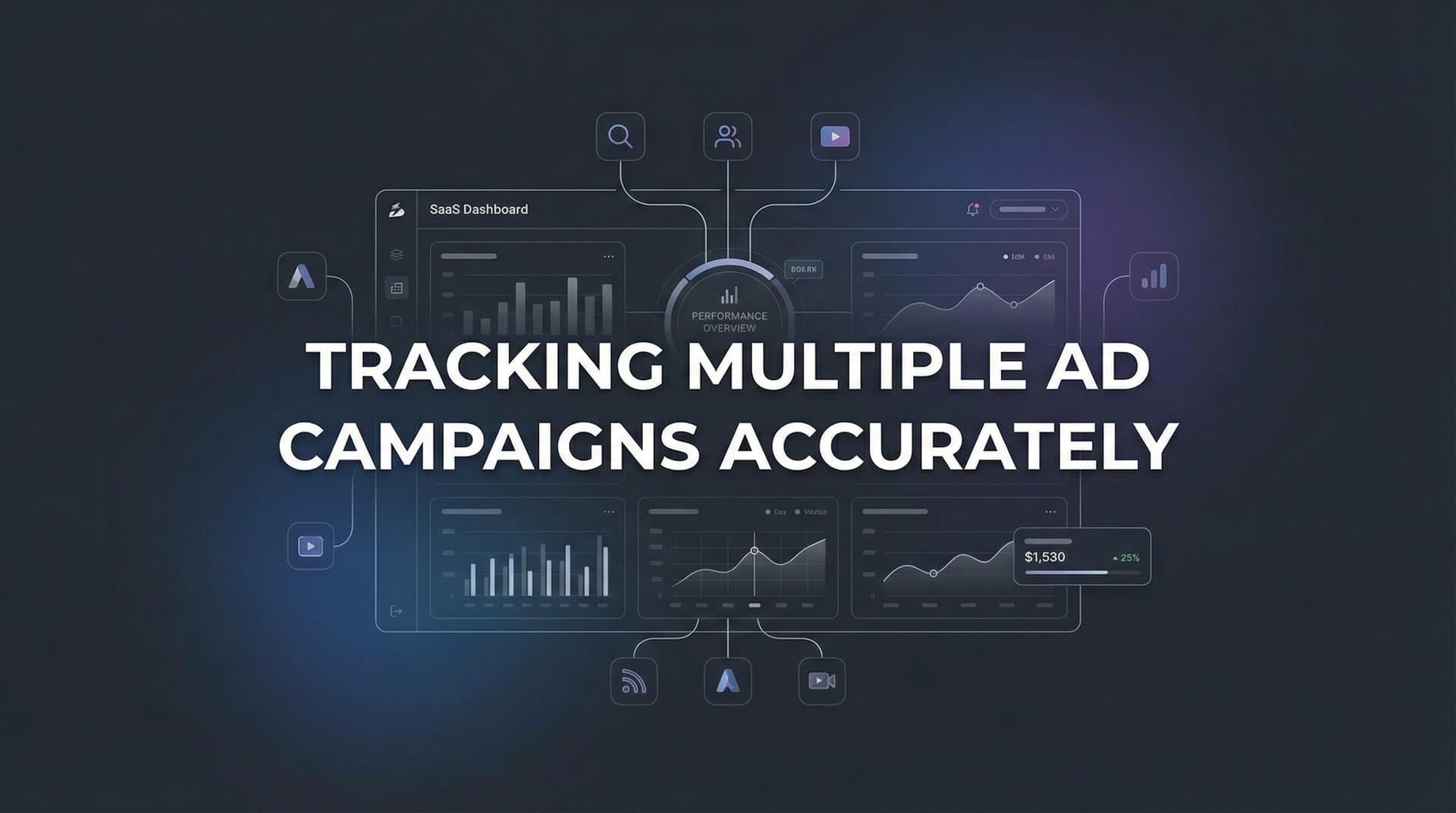 7 Proven Strategies for Tracking Multiple Ad Campaigns Accurately