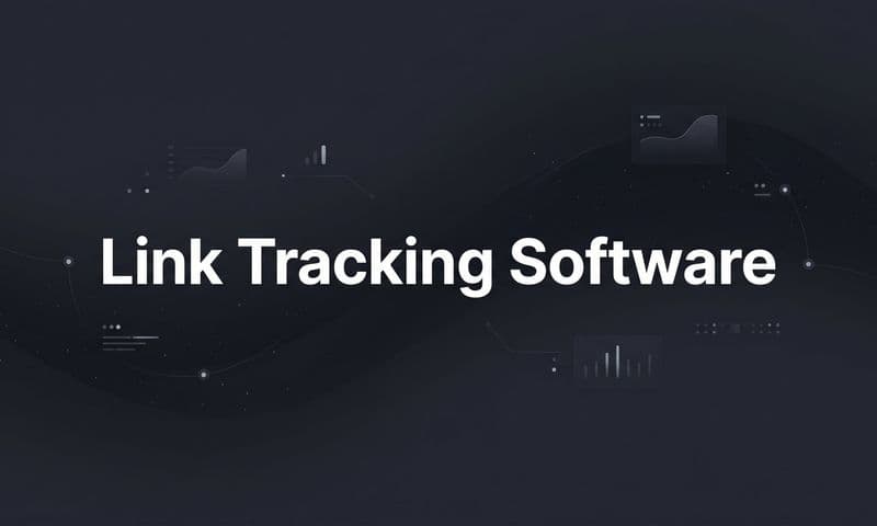 9 Best Link Tracking Software Tools for Marketers in 2026