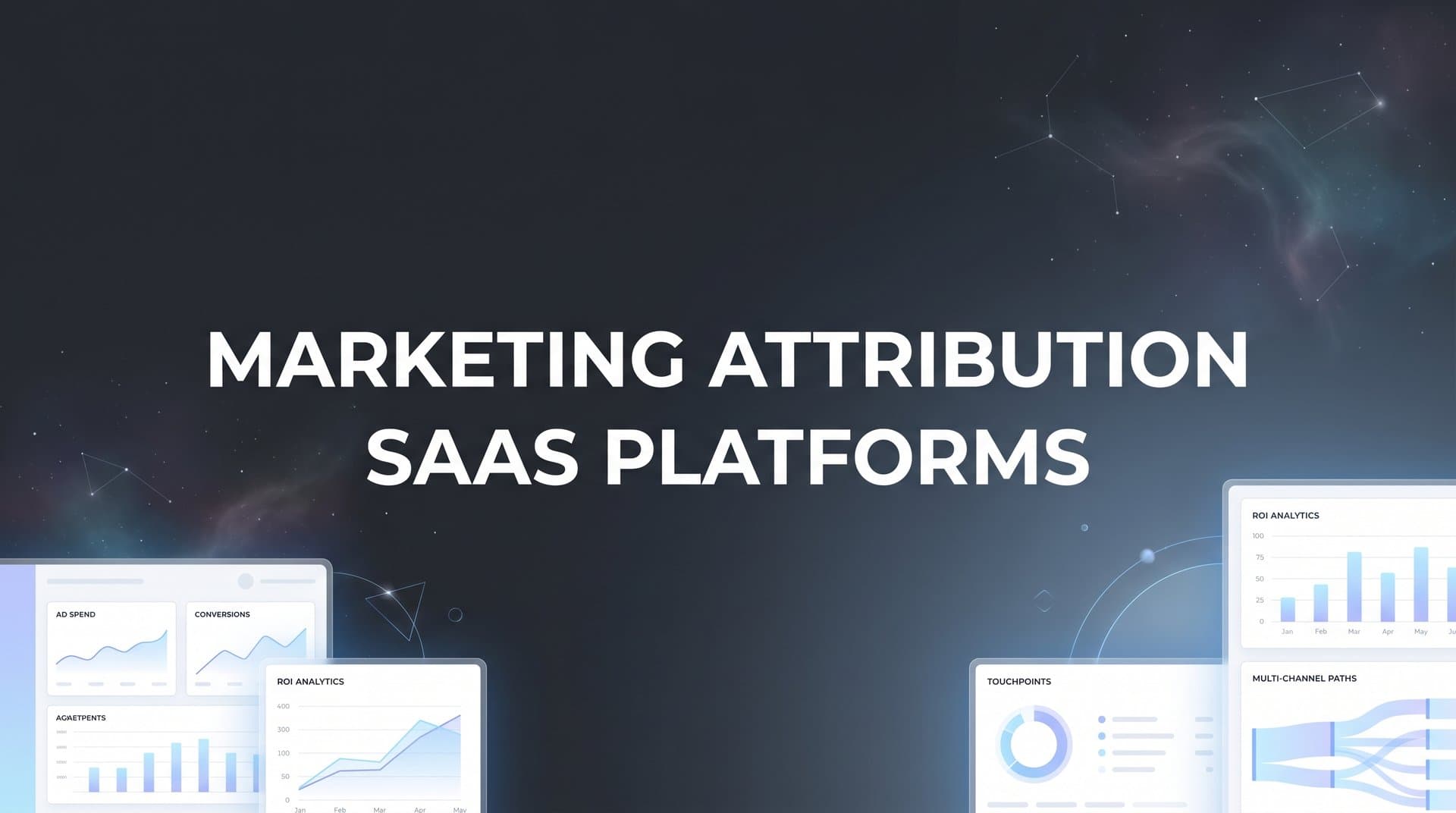 9 Best Marketing Attribution SaaS Platforms in 2026