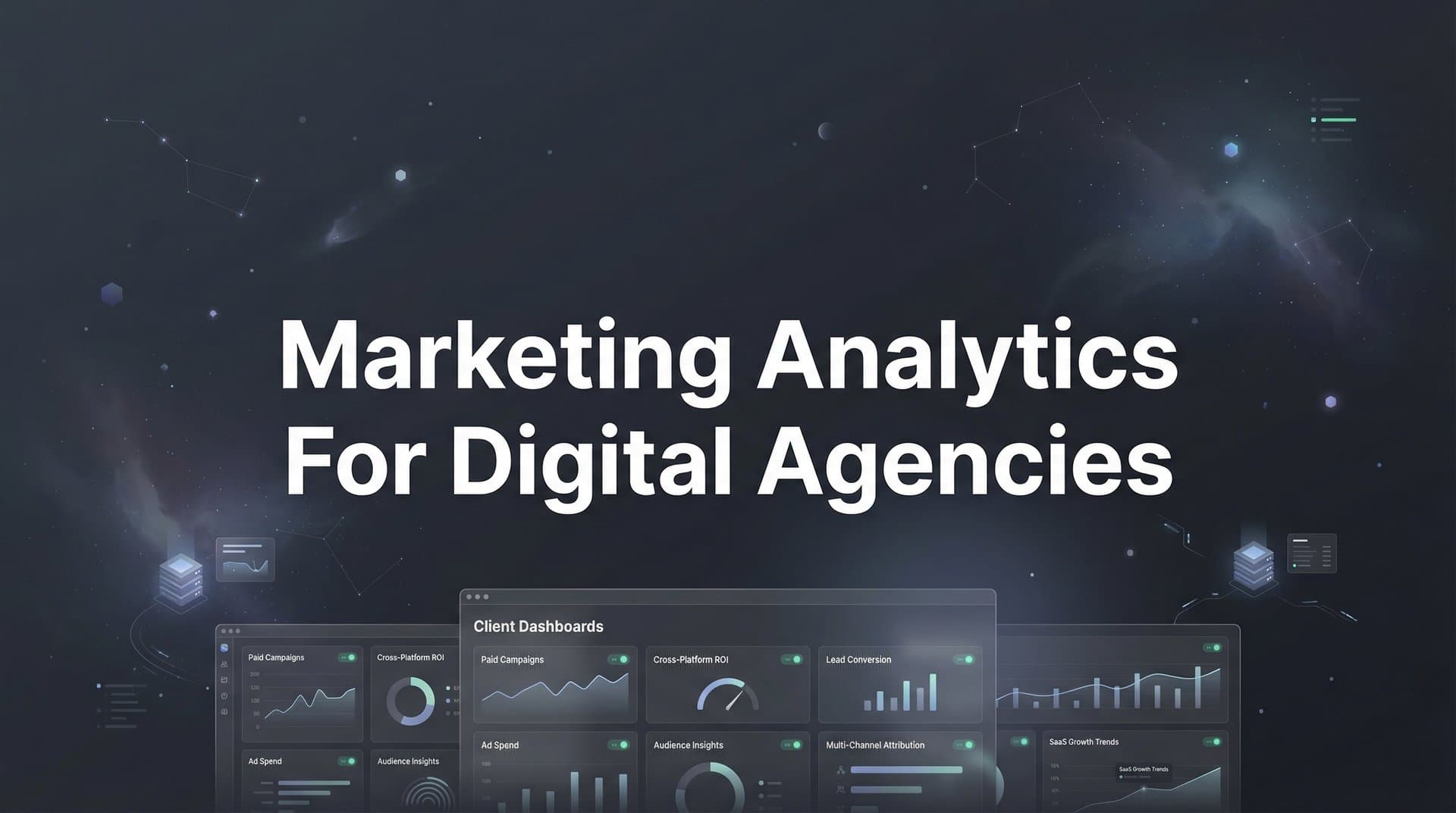 Marketing Analytics for Digital Agencies: A Complete Guide to Data-Driven Client Success
