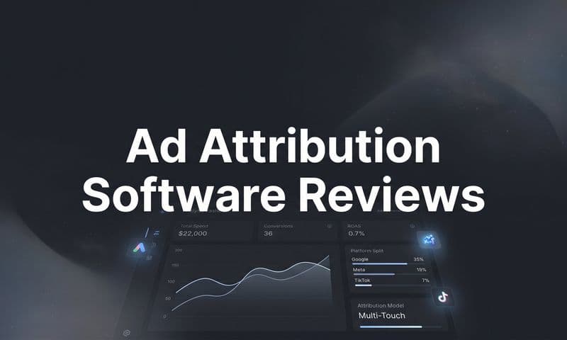 9 Best Ad Attribution Software Reviewed for 2026