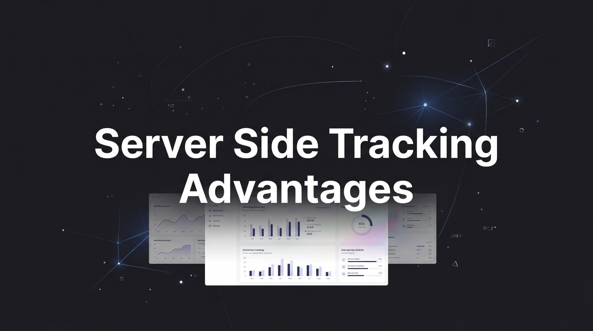 Server Side Tracking Advantages: Why It's Replacing Pixel-Based Tracking