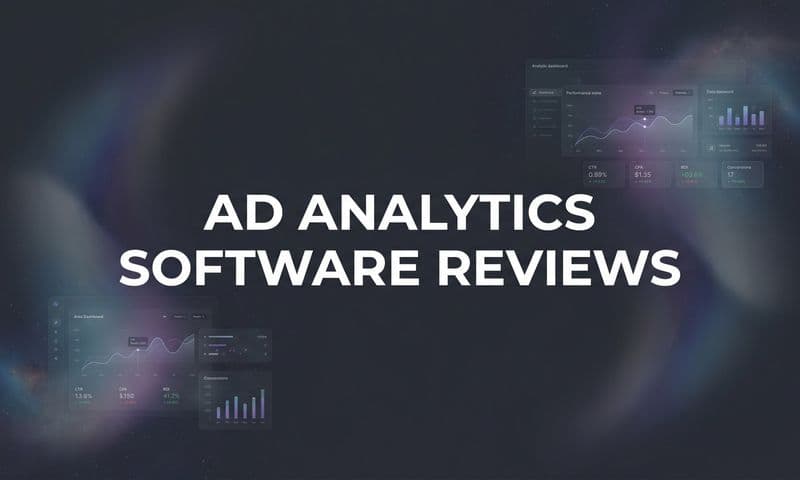 9 Best Ad Analytics Software Reviewed for 2026