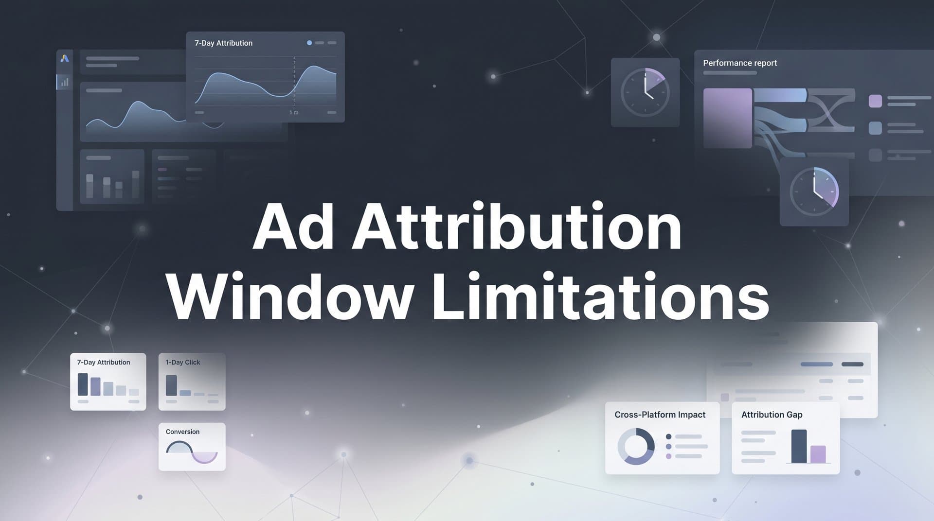 Ad Attribution Window Limitations: What Marketers Need to Know in 2026