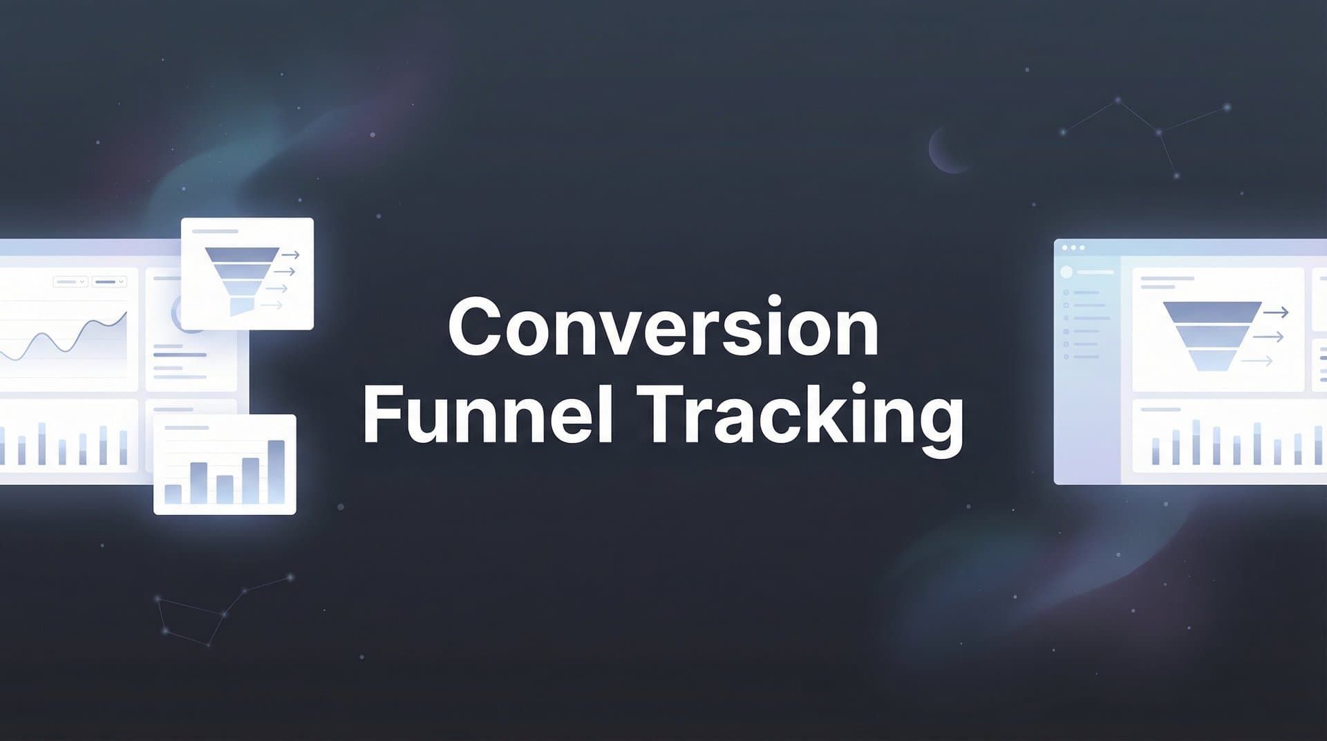 How to Set Up Conversion Funnel Tracking: A Step-by-Step Guide for Marketers