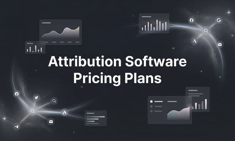 9 Best Attribution Software Pricing Plans Compared for 2026