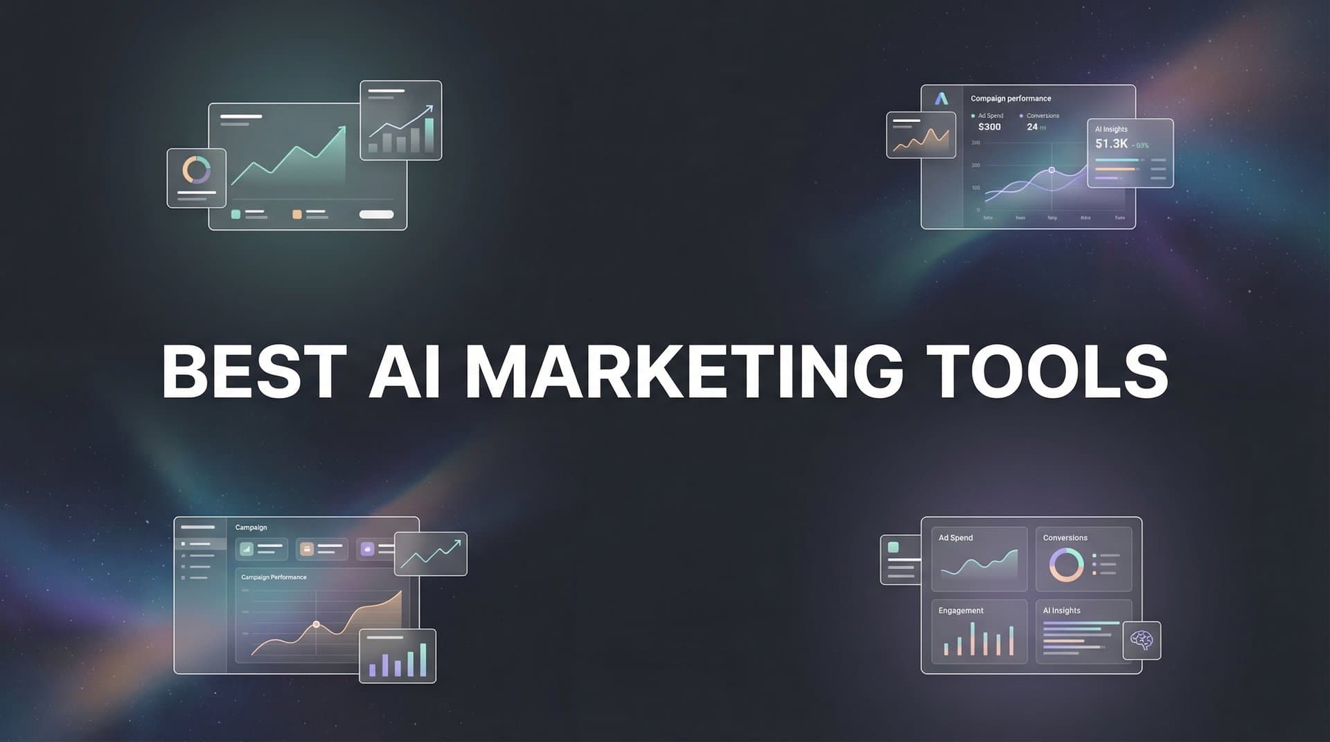 11 Best AI Marketing Tools to Scale Your Campaigns in 2026