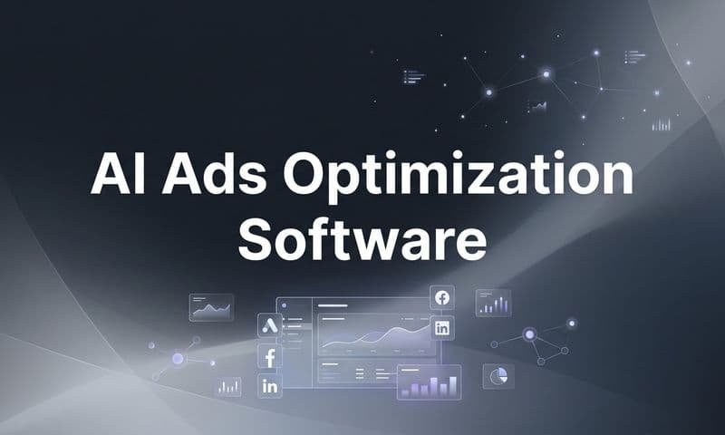 9 Best AI Ads Optimization Software Tools in 2026