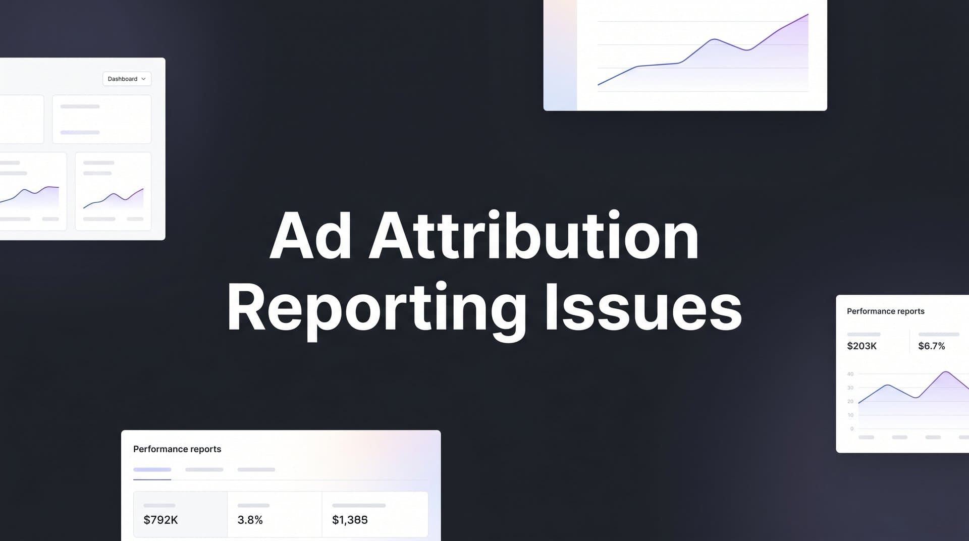 How to Fix Ad Attribution Reporting Issues: A Step-by-Step Guide