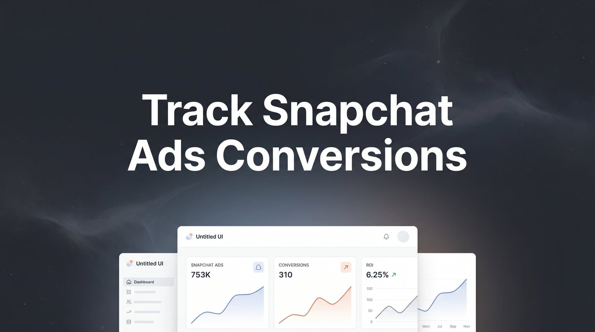 How to Track Snapchat Ads Conversions: A Step-by-Step Guide for Accurate Attribution