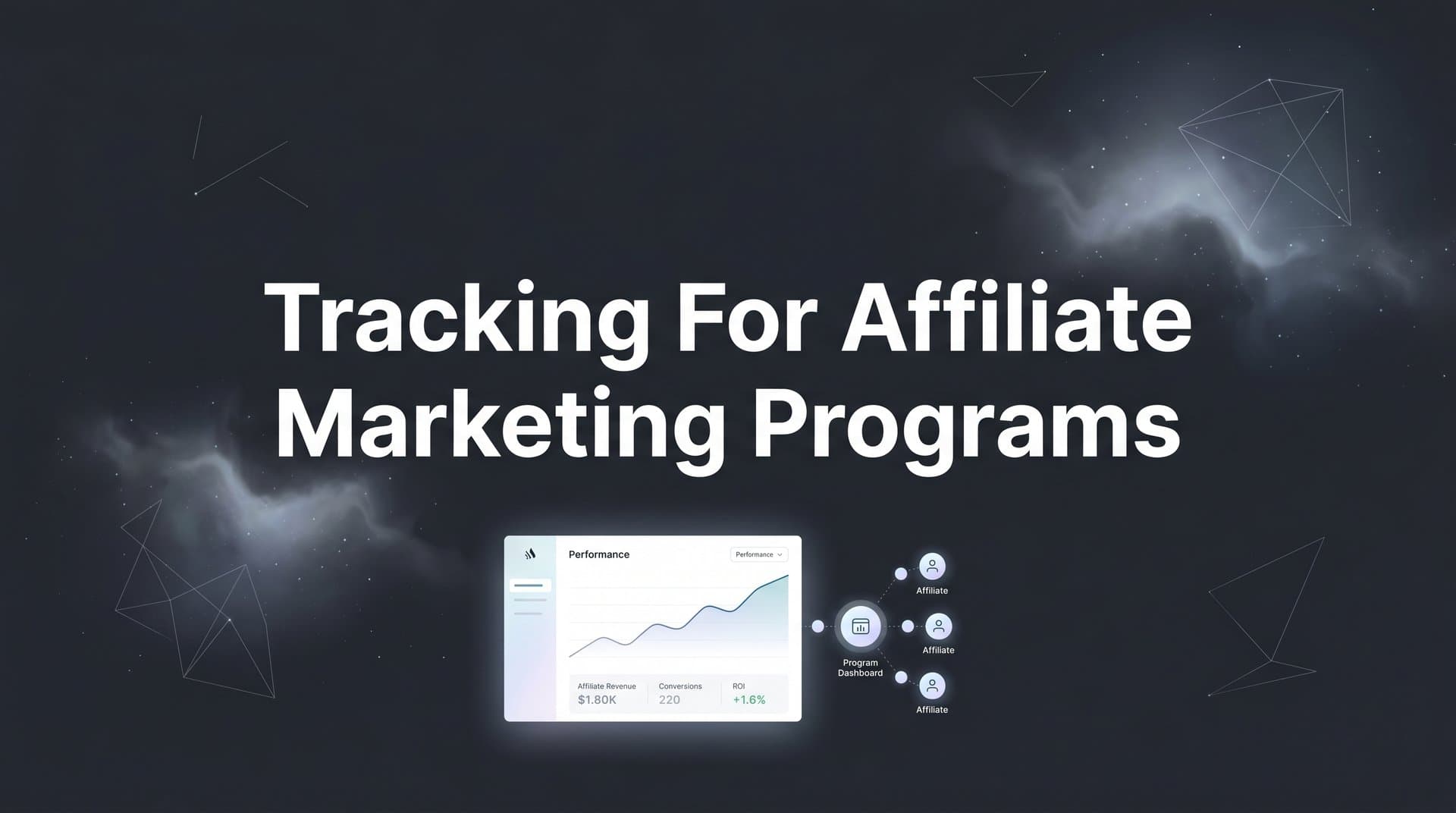 Tracking for Affiliate Marketing Programs: A Step-by-Step Guide for B2B SaaS Teams