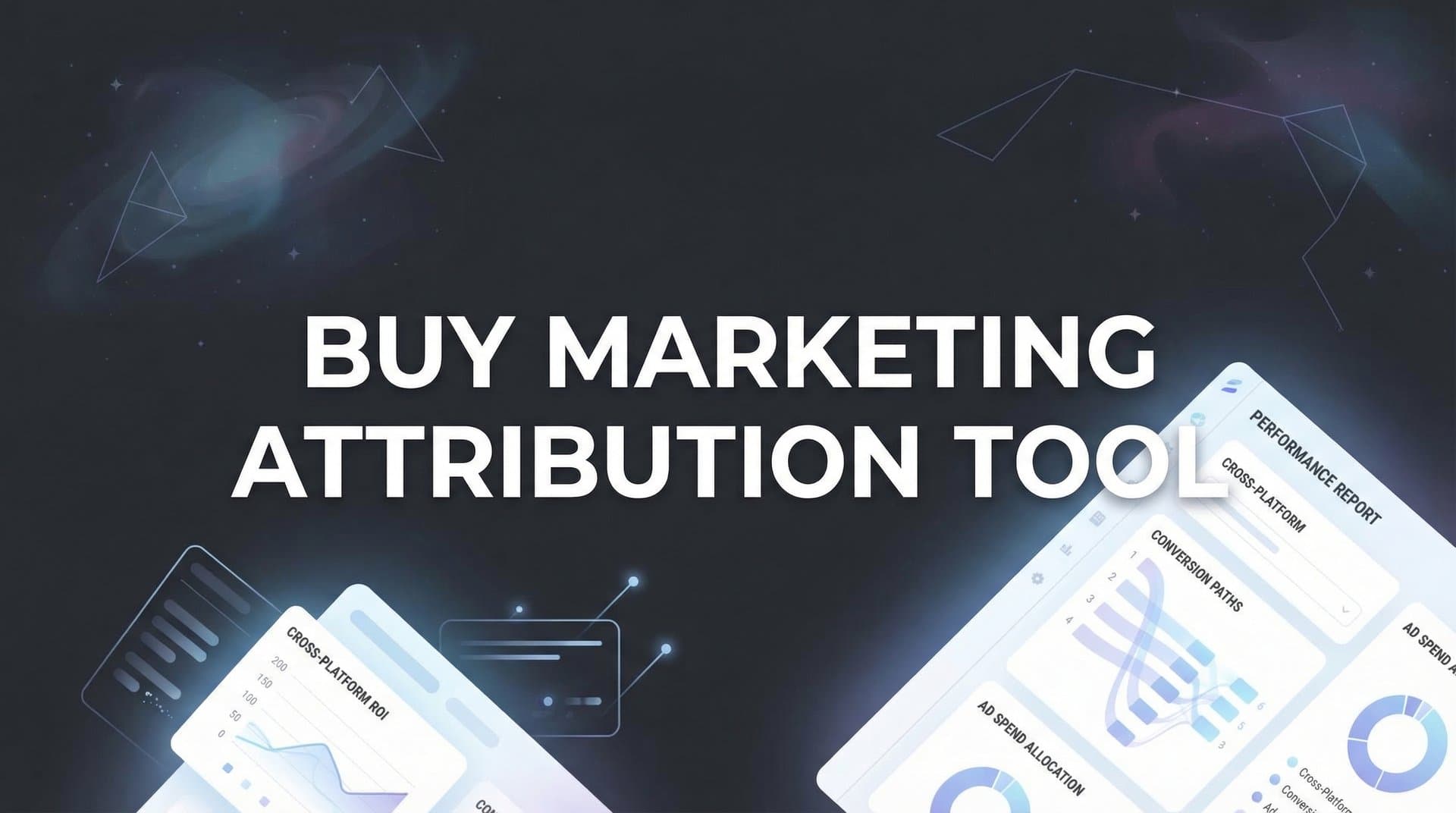 9 Best Marketing Attribution Tools to Buy in 2026