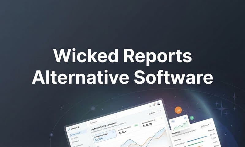 9 Best Wicked Reports Alternatives for Marketing Attribution in 2026