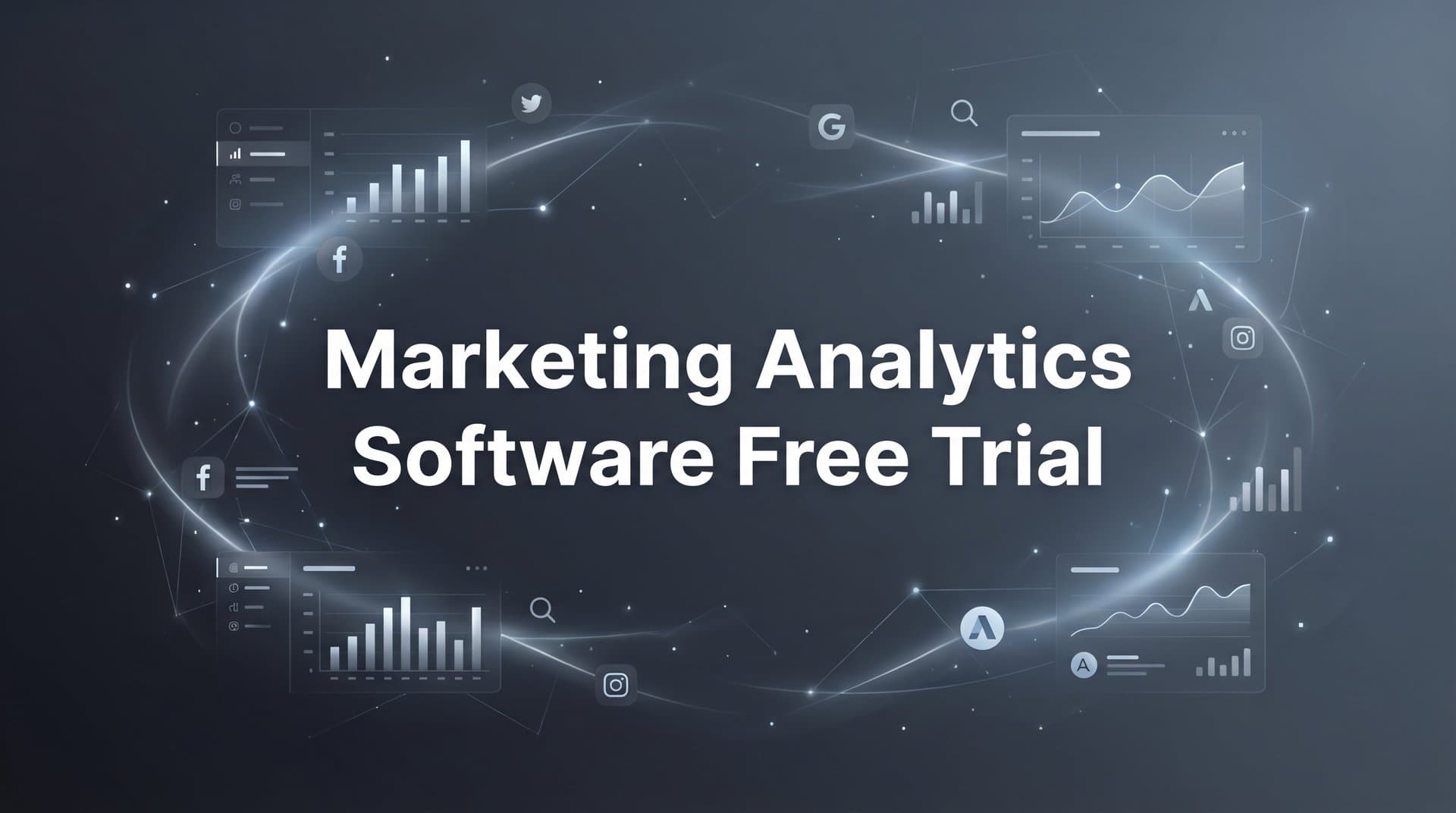 9 Best Marketing Analytics Software With Free Trials in 2026