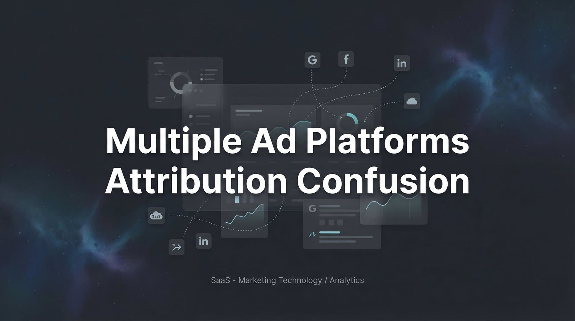 Multiple Ad Platforms Attribution Confusion: Why Your Data Doesn't Add Up (And How to Fix It)