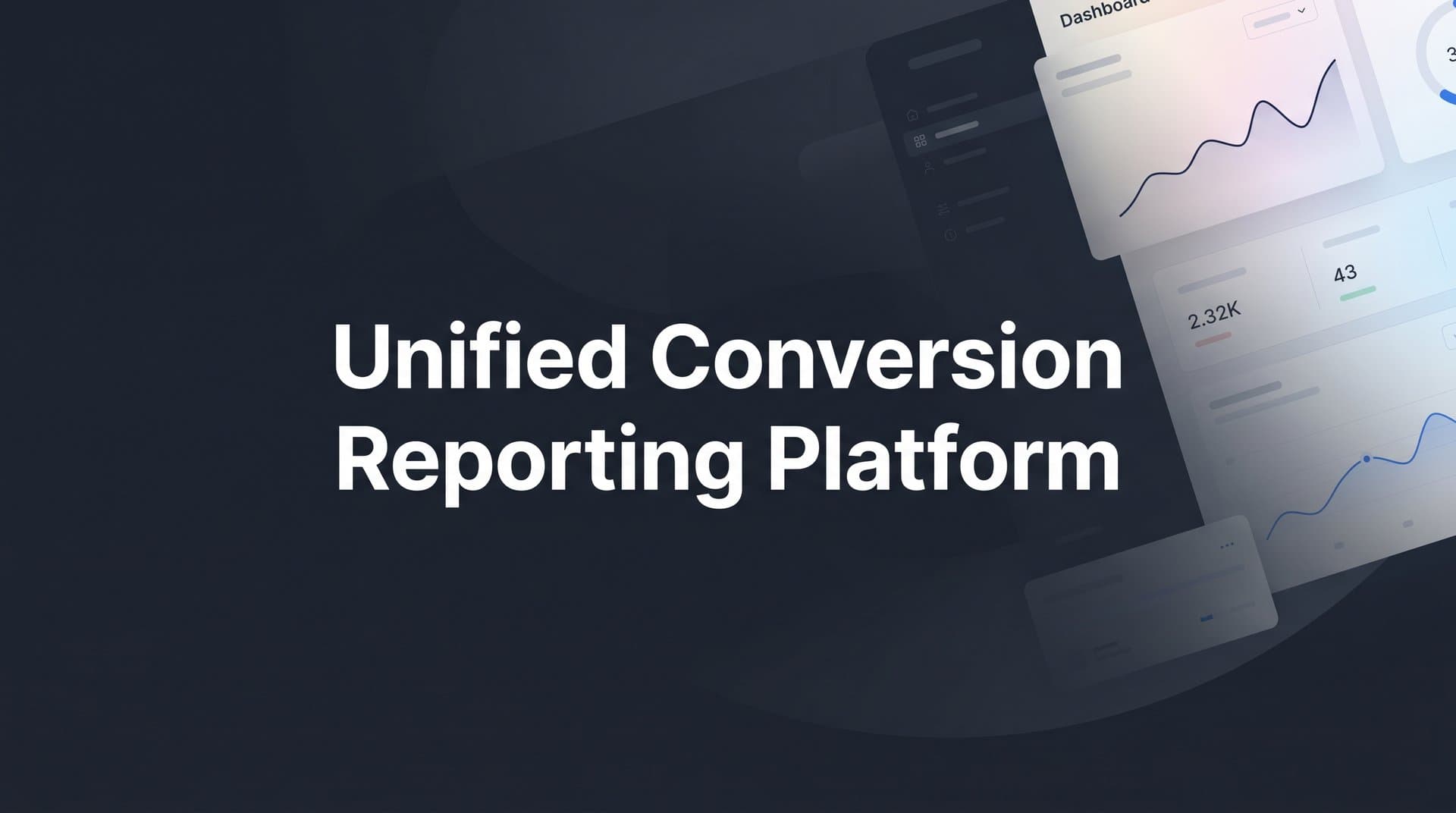 9 Best Unified Conversion Reporting Platforms in 2026