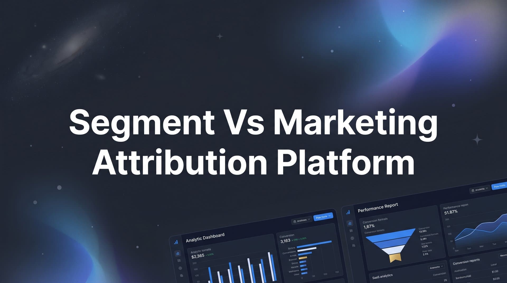 9 Best Segment vs Marketing Attribution Platforms Compared in 2026