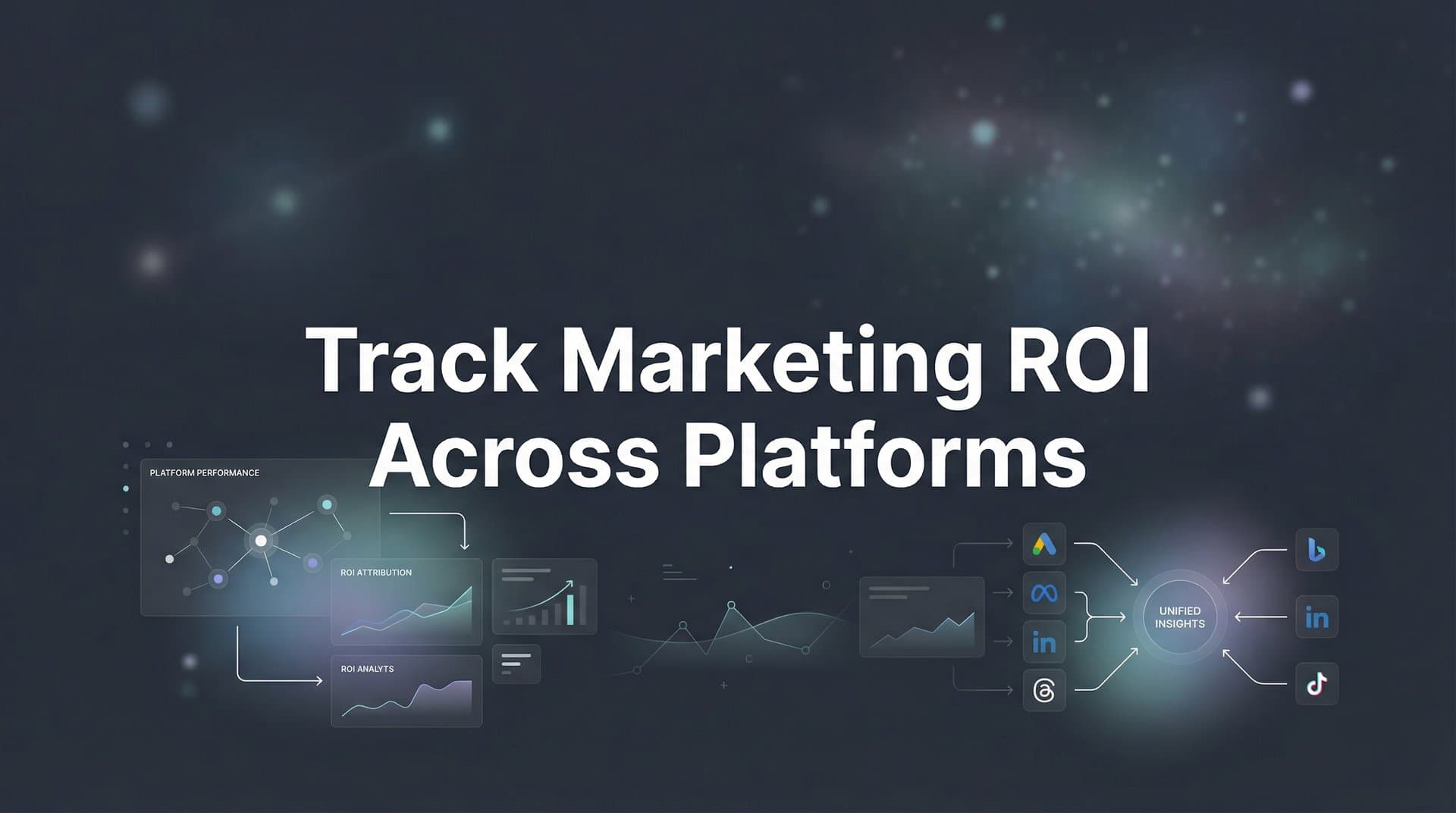 9 Best Tools to Track Marketing ROI Across Platforms in 2026