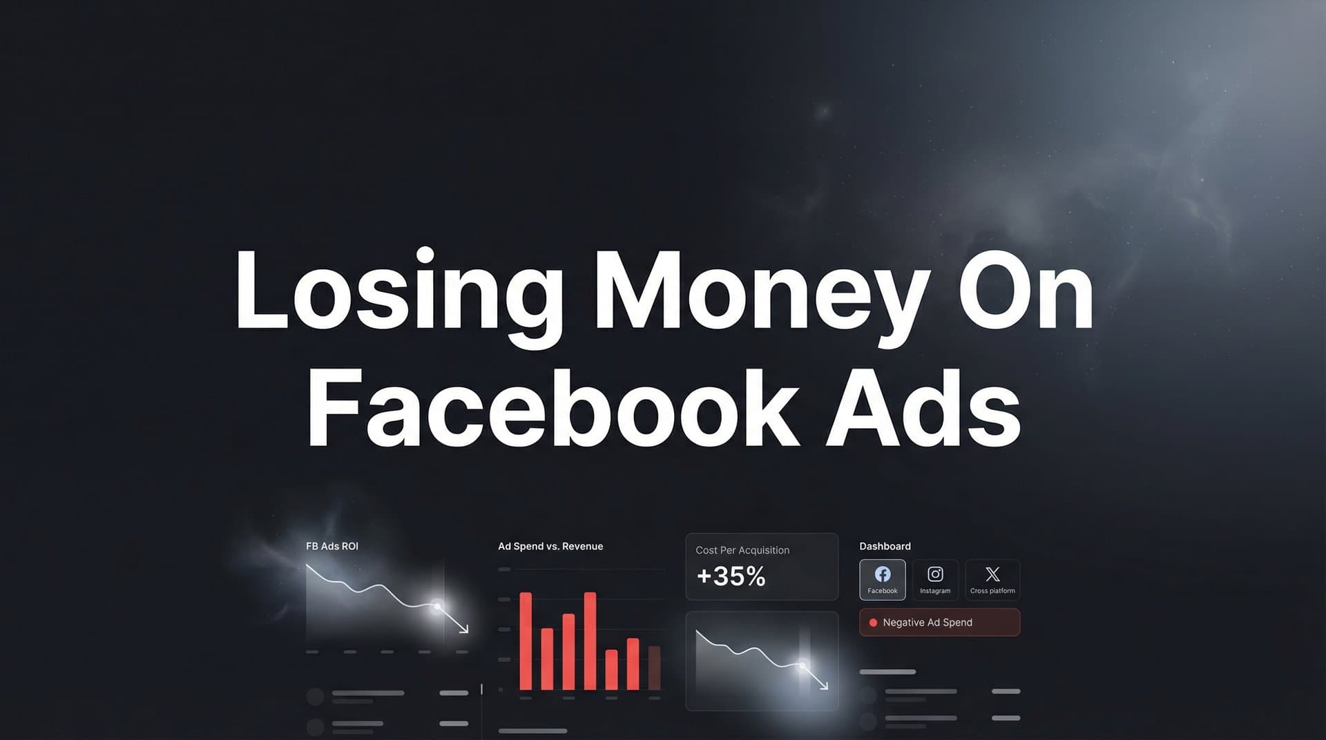 Why You're Losing Money on Facebook Ads (And How to Stop the Bleeding)