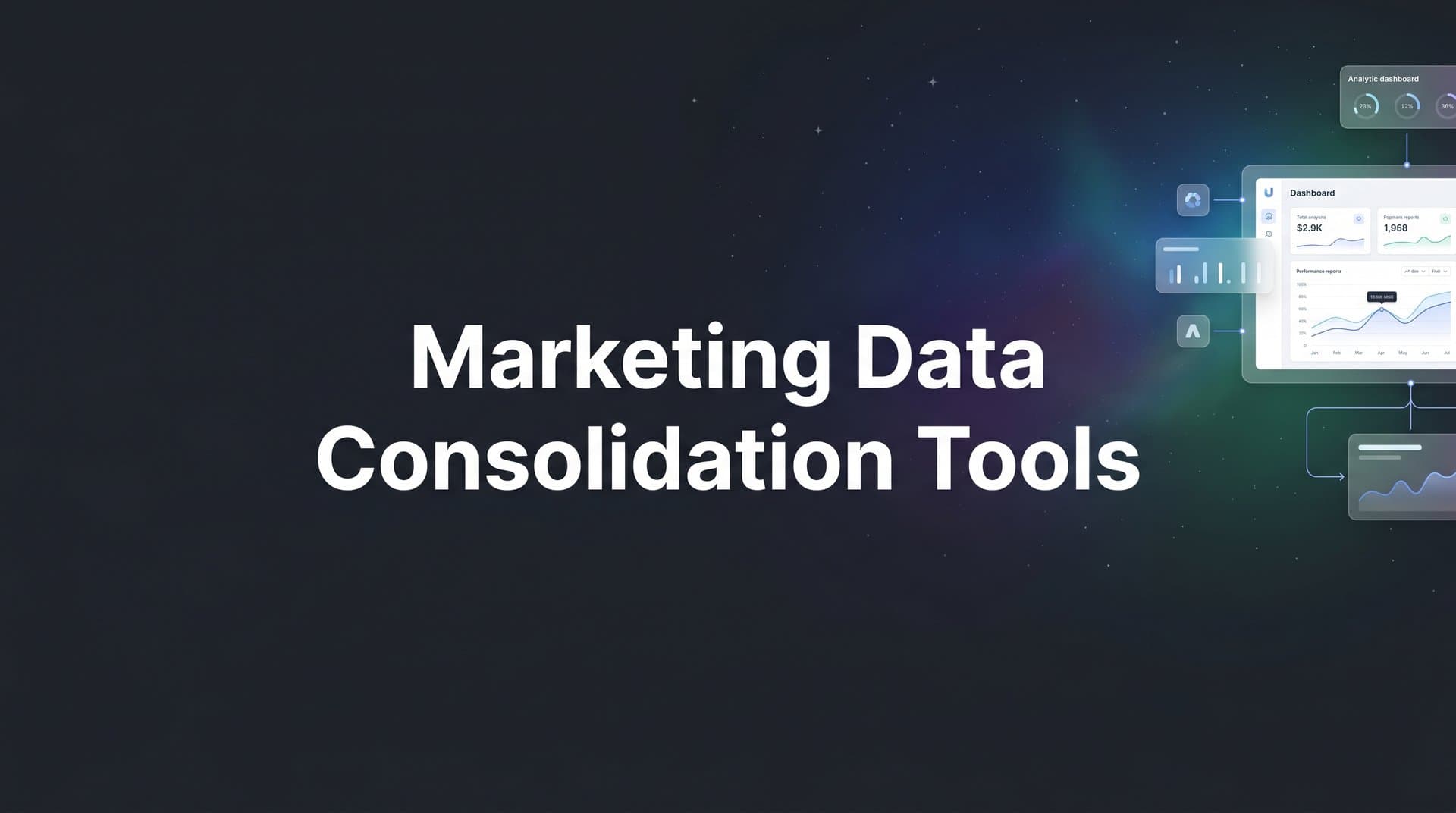 9 Best Marketing Data Consolidation Tools in 2026