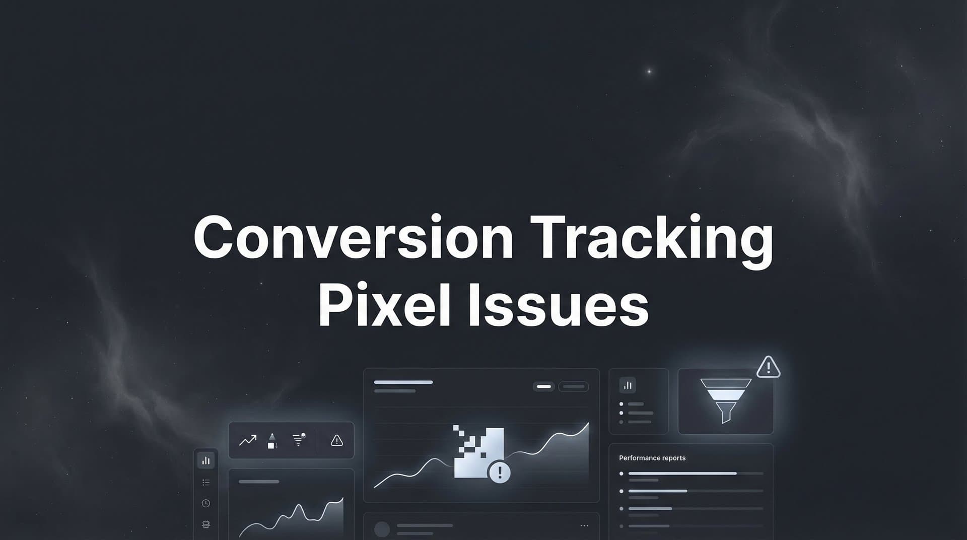 How to Fix Conversion Tracking Pixel Issues: A Step-by-Step Troubleshooting Guide