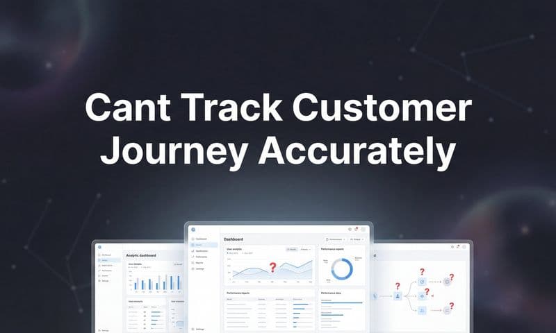 How to Fix Customer Journey Tracking: 6 Steps to Accurate Attribution Data