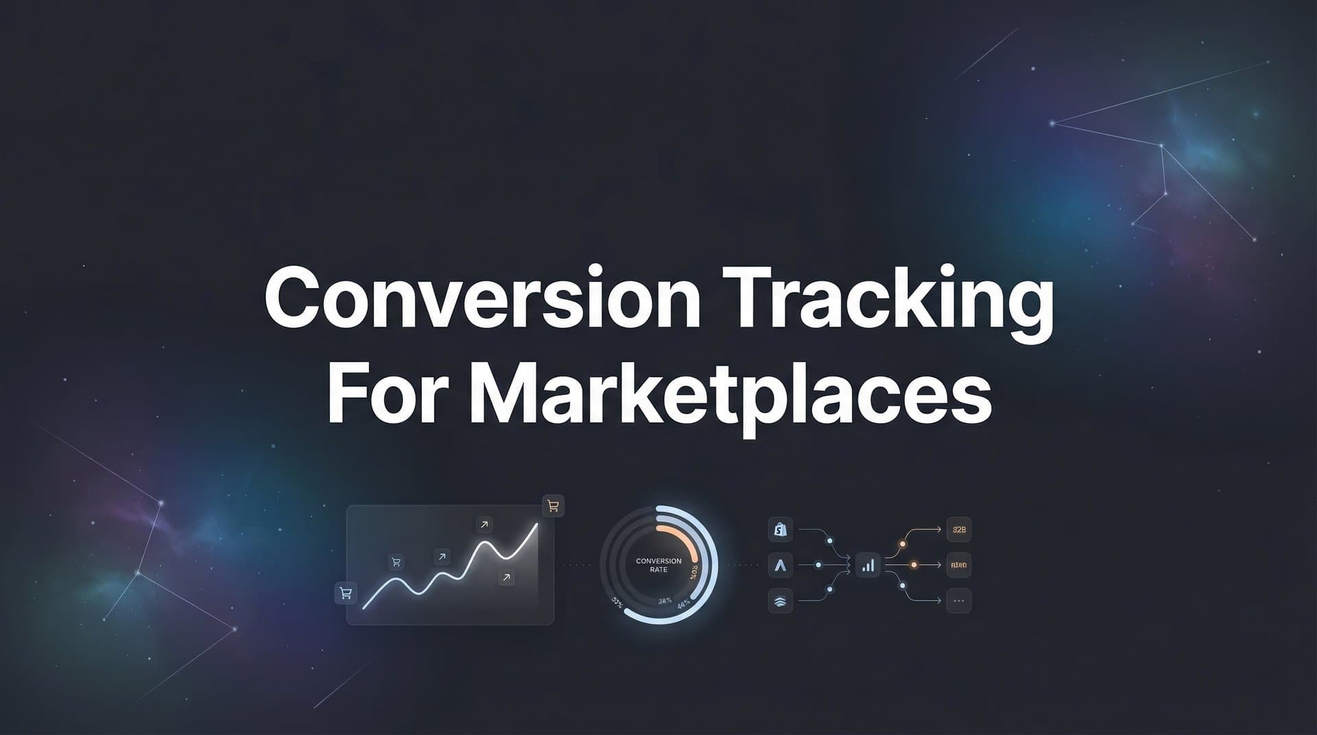 How to Set Up Conversion Tracking for Marketplaces: A Step-by-Step Guide